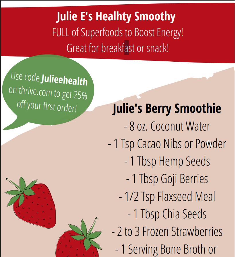 Julie E’s Berry Smoothie Recipe
